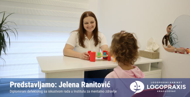 Defektolog Kragujevac Jelena Ranitovic Logopraxis